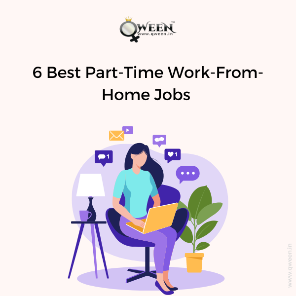 6 Best Part-Time Work-From-Home Jobs 