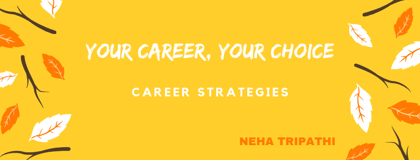 Your Career Your Choice